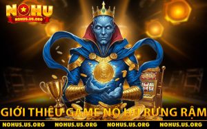 Giới thiệu vài điều về game nổ hũ rừng rậm NOHU